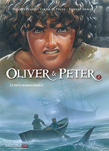 Oliver & Peter. Vol. 2. Le pays inimaginable