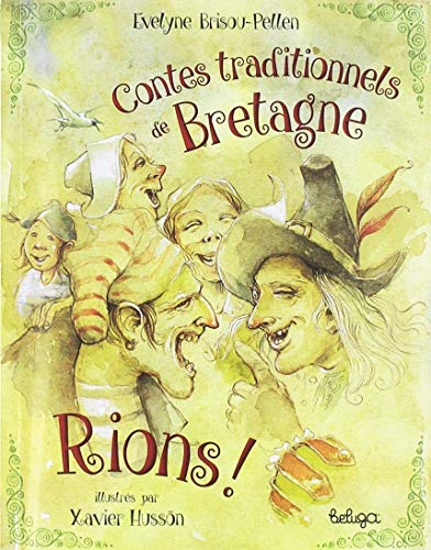 Contes traditionnels de Bretagne. Rions !