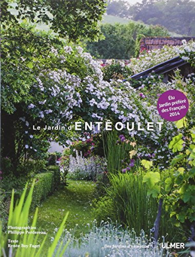 Le jardin d'Entêoulet