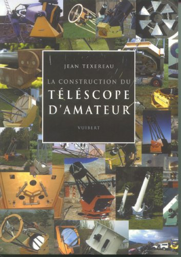 La construction du téléscope d'amateur