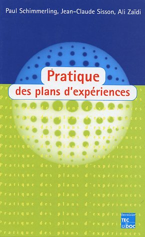 Pratiques des plans d'expériences