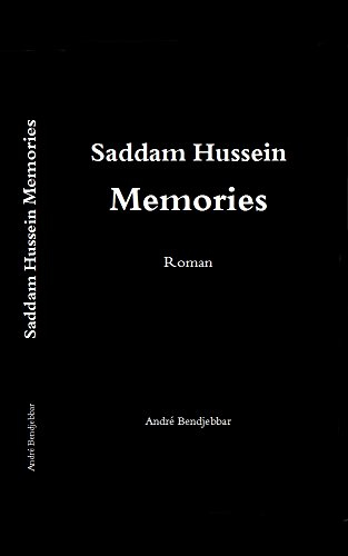 saddam hussein memories: roman