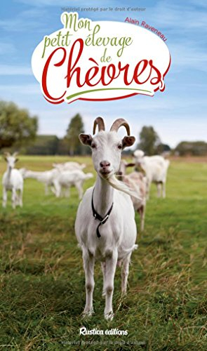 Mon petit élevage de chèvres