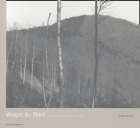Les Vosges du Nord : l'observatoire photographique du paysage
