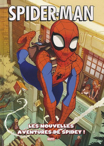 Spider-Man. Vol. 1. Les nouvelles aventures de Spidey !