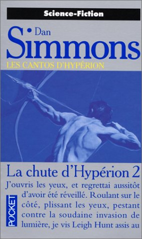 les cantos d'hypérion. la chute d'hypérion 2