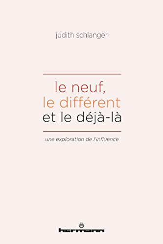 Le neuf, le différent et le déjà-là : une exploration de l'influence