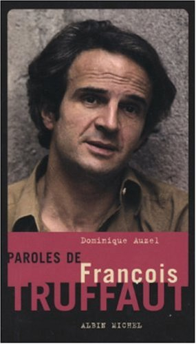Paroles de François Truffaut