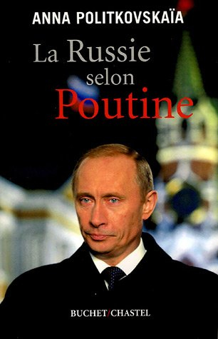La Russie selon Poutine