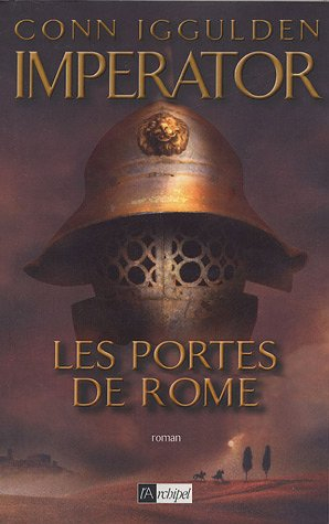 Imperator. Vol. 1. Les portes de Rome