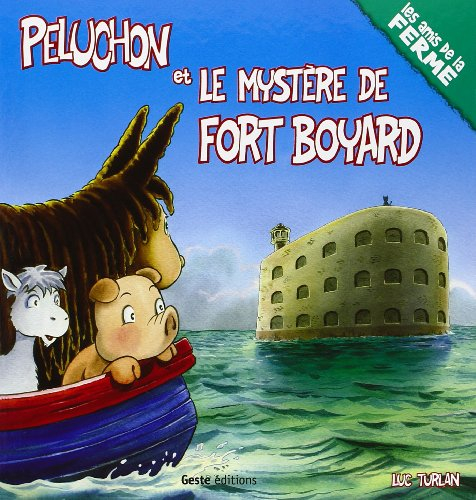 Peluchon et le mystère de fort Boyard
