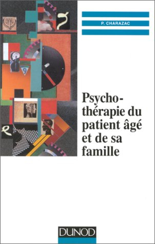 psychothérapie du patient âgé et de sa famille