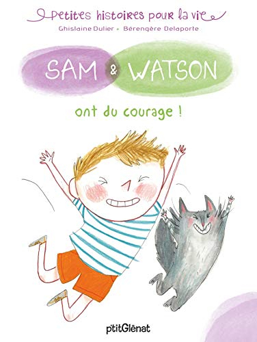 Sam & Watson. Sam & Watson ont du courage !