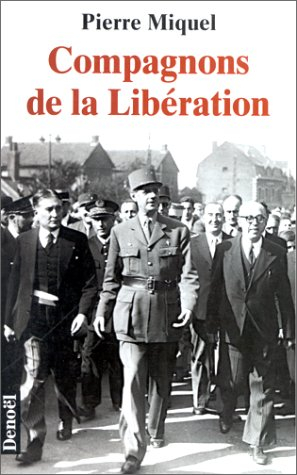 Les compagnons de la Libération