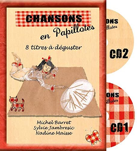 Chansons en papillotes