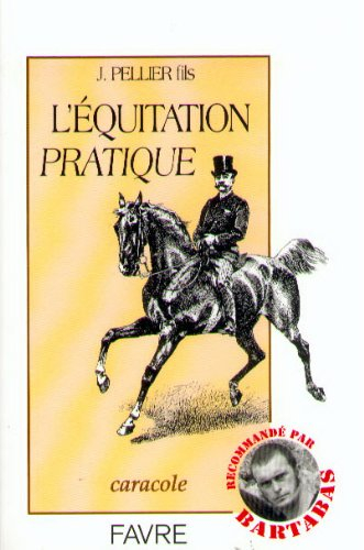 L'équitation pratique