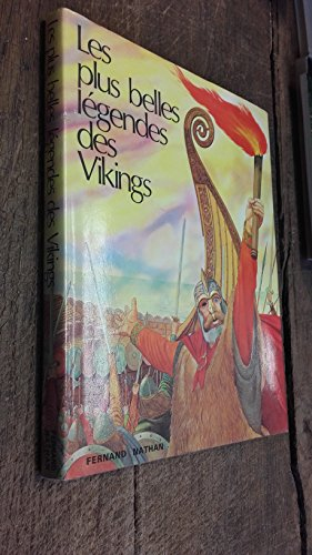 les plus belles légendes des vikings - brian branston illustrations giovanni caselli -