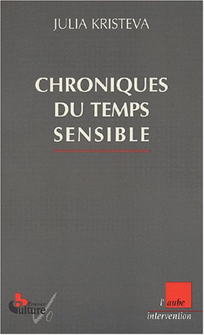Chroniques du temps sensible : première édition : mercredi 7 heures 55 (2001-2002)