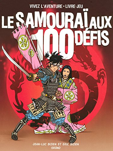 Le samouraï aux 100 défis