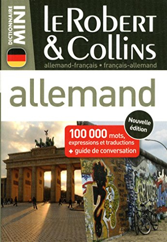 Le Robert & Collins mini allemand : allemand-français, français-allemand : 100.000 mots, expressions