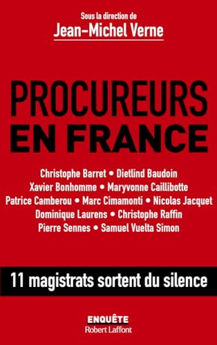 Procureurs en France : 11 magistrats sortent du silence