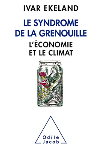 Le syndrome de la grenouille : l'économie et le climat