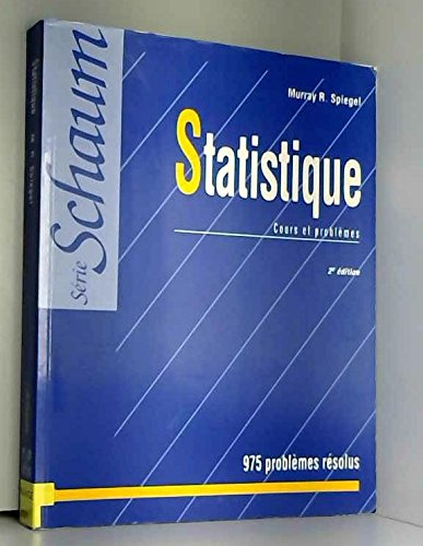 statistique. cours et problèmes, 2ème édition