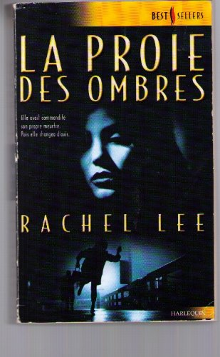 la proie des ombres (best-sellers 71)
