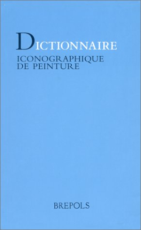 Dictionnaire iconographique de peinture