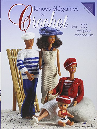 Poupées mannequins au crochet : 30 tenues élégantes
