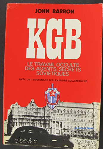 kgb le travail occulte des agents secrets soviétiques