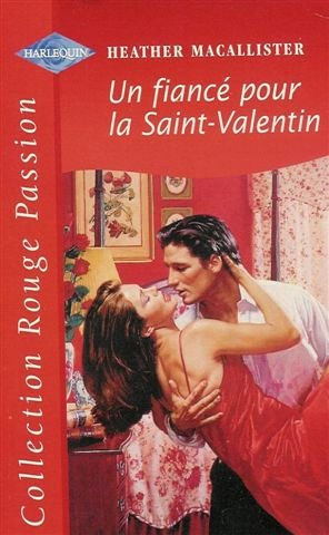 un fiancé pour la saint-valentin : collection : collection rouge passion n, 897