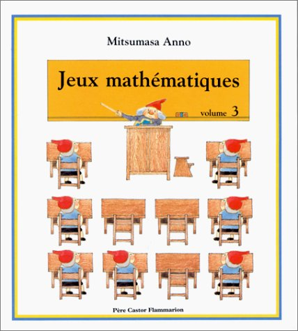 Jeux mathématiques. Vol. 3