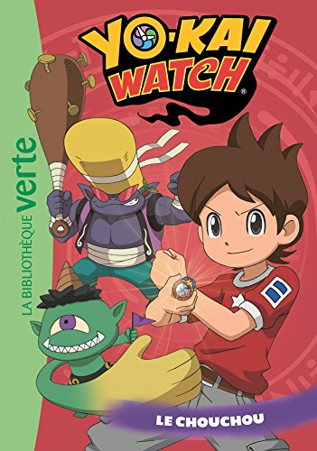 Yo-kai watch. Vol. 18. Le chouchou