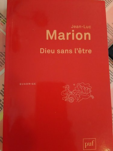 Dieu sans l'être - Jean-Luc Marion