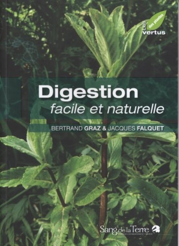 Digestion facile et naturelle