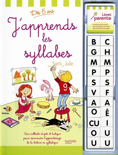 J'apprends les syllabes avec Sami et Julie, dès 5 ans : une méthode simple et ludique pour commencer