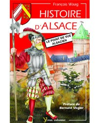 Histoire d'Alsace, le point de vue alsacien