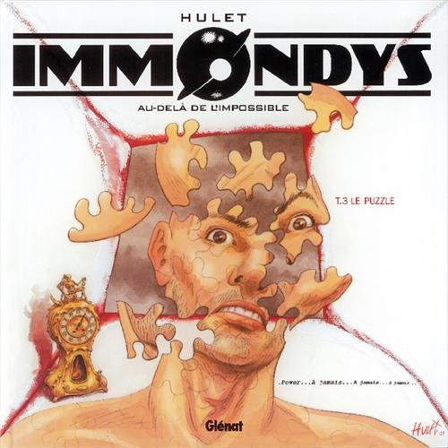 Immondys. Vol. 3. Le puzzle