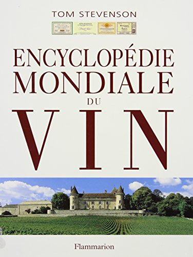 L'encyclopédie mondiale du vin