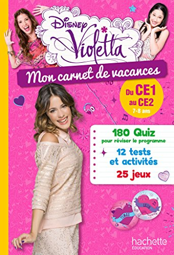 Violetta : mon carnet de vacances, du CE1 au CE2, 7-8 ans