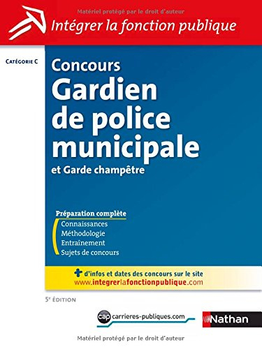 Concours gardien de police municipale et garde-champêtre : catégorie C