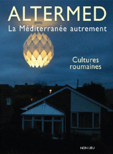 Altermed, n° 4. Cultures roumaines
