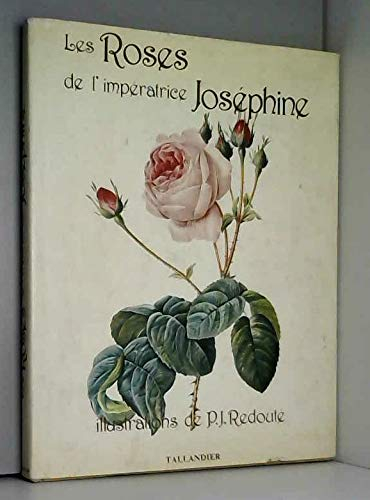 Les Roses de l'impératrice Joséphine