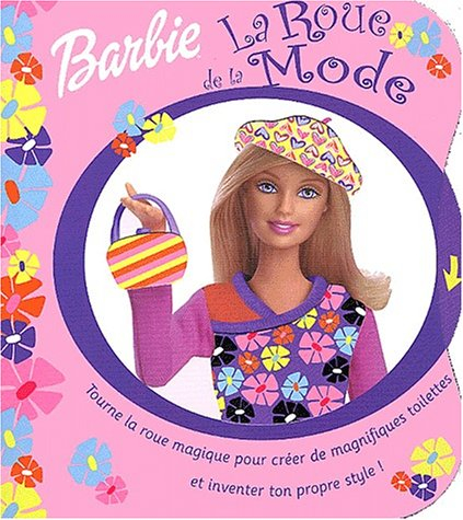 La roue de la mode : Barbie