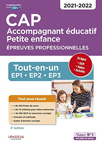 CAP accompagnant éducatif petite enfance : épreuves professionnelles : tout-en-un EP1, EP2, EP3, 202