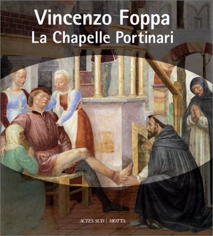 Vincenzo Foppa : la chapelle Portinari