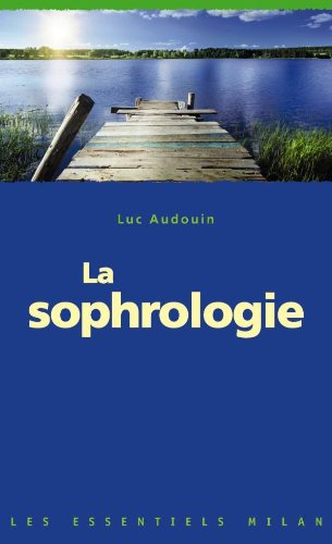 La sophrologie