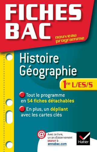 Histoire géographie 1re L, ES, S : nouveau programme