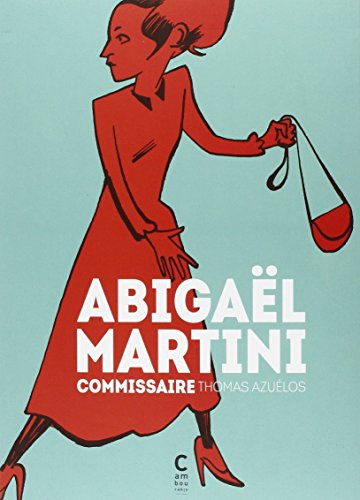 Abigaël Martini : commissaire
